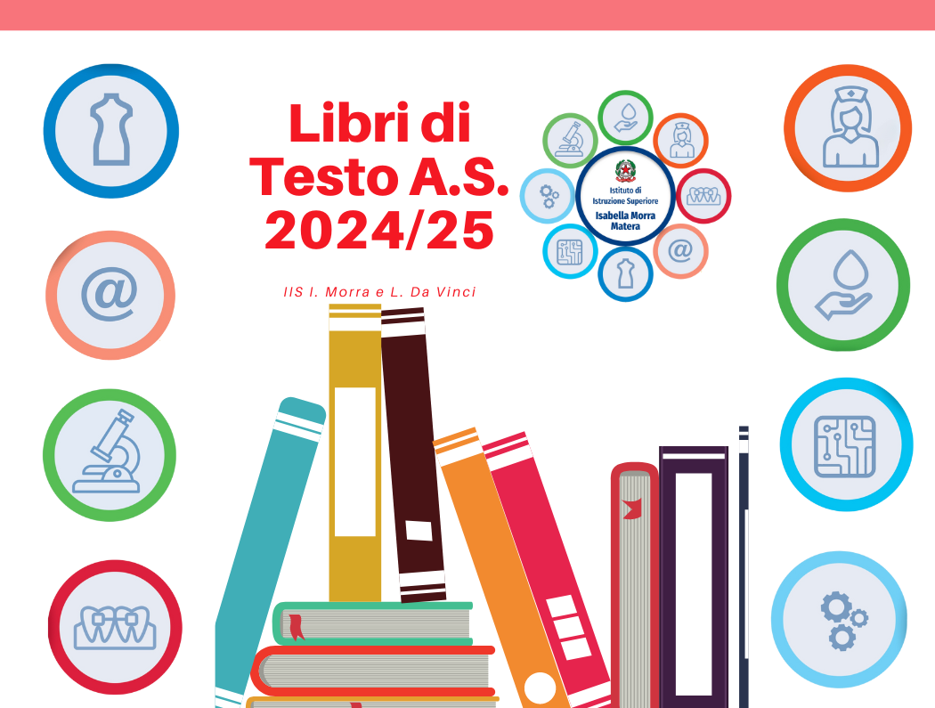 LIBRI DI TESTO A.S. 2024/2025 - IIS MORRA-DA VINCI